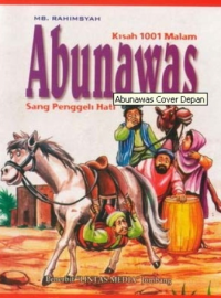 Abu Nawas: cuplikan kisah 1001 malam