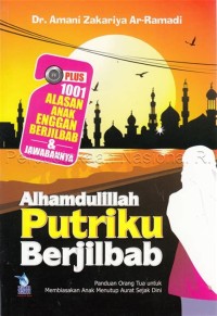 Alhamdulillah putriku berjilbab