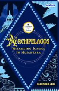 Image of Archipelagos: Wizarding School In Nusantara