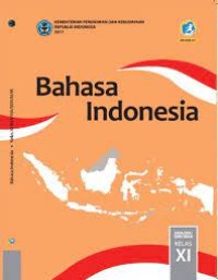 Bahasa Indonesia Kelas XI SMA/MA