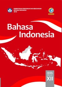 Bahasa Indonesia SMA/MA/SMK/MAK Kelas XII