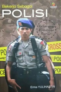 Bekerja sebagai polisi