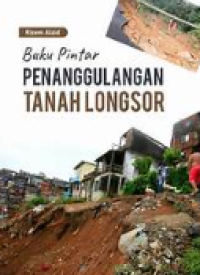 Buku Pintar: Penanggulangan Tanah Longsor