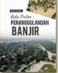 Buku Pintar: Penangulangan Banjir