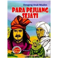 Dongeng anak muslim: para pejuang sejati