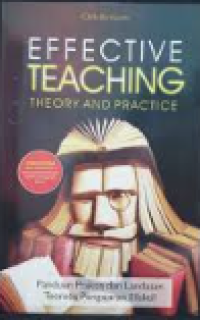 Effective Teaching: Theory and practice