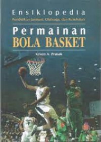ensiklopedia PJOK permainan bola basket