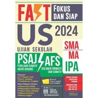 Fokus dan siap US 2024: SMA MA IPA