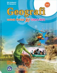 Geografi Untuk Kelas XI SMA/MA