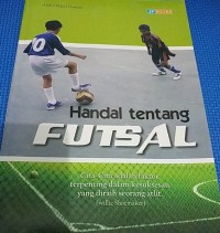 Handal Tentang Futsal