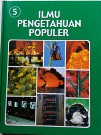 Ilmu Pengetahuan Populer: ilmu fisika dan biologi umum