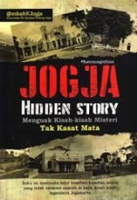 JogjaHidden story; Menguak kisah-kisah misteri tak kasat mata