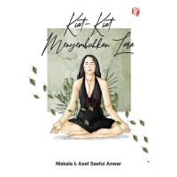 Kiat - kiat menyembuhkan lara