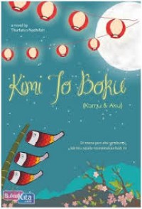 Kimi To Boku: Kamu dan aku