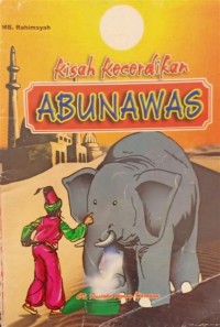 Kisah kecerdikan abu nawas