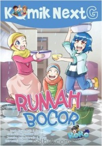 Komik next: Rumah bocor