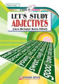 lets study adjective (ayo belajar kata sifat)