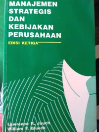 Manajemen Strategis dan kebijakan perushaan
