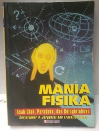 Mania Fisika: Asah otak, Paradoks dan keingintahuan