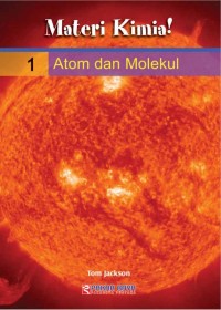 Materi Kimia! Volume 1 Atom dan Molekul