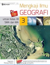 Mengkaji Ilmu Geografi 3