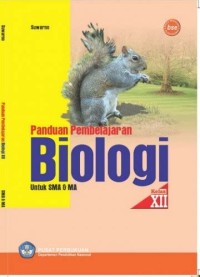 Panduan pembelajaran Biologi Kelas XII