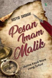 Pesan Imam Malik Ulama Kaya Raya yang Zuhud