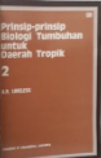 Prinsip-prinsip Biologi Tumbuhan untuk Daerah Tropik