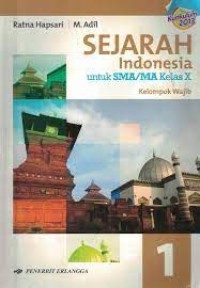 Sejarah Indonesia untuk SMA/MA Kelas X