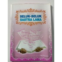 Seluk-Beluk Sastra Lama