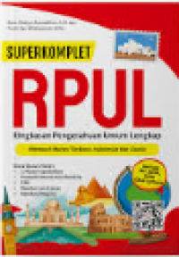 Superkomplet RPUL: Ringkasan Materi Terbaru Indonesia dan Dunia