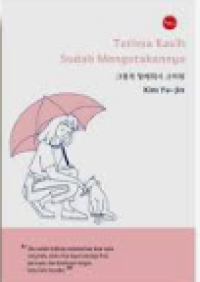 Terima kasih sudah mengatakannya