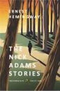 The Nick Adams Stories
